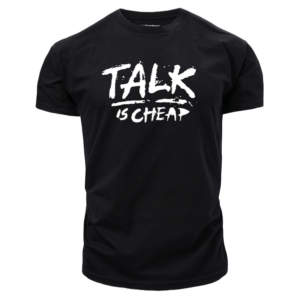 Men's TALK IS CHEAP Short Sleeve T-shirt