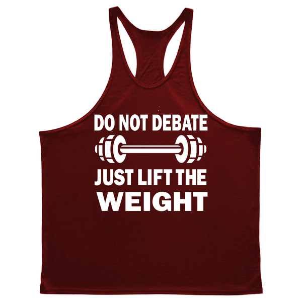 JUST LIFT THE WEIGHT Workout Stringer Tank Tops