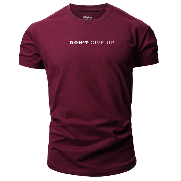 DON'T GIVE UP T-shirt/Tees