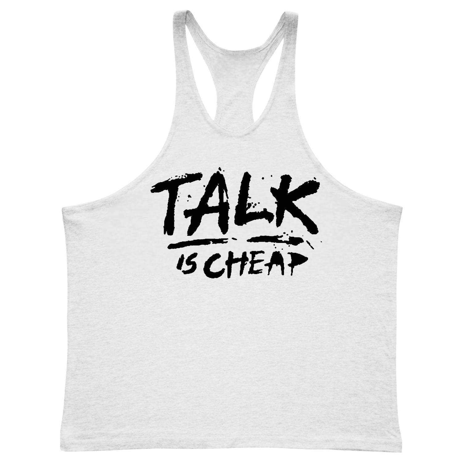 TALK IS CHEAP Motivational Workout Stringer Tank Tops