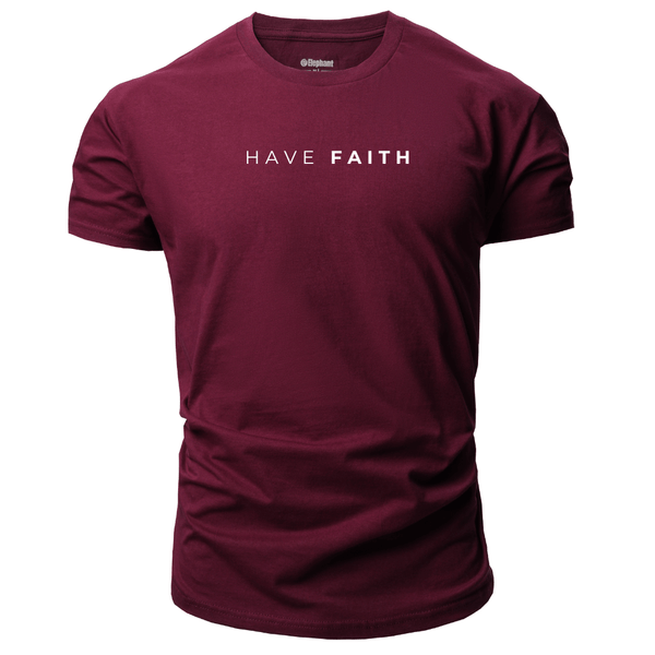 HAVE FAITH Inspirational Graphic T-shirt/Tees