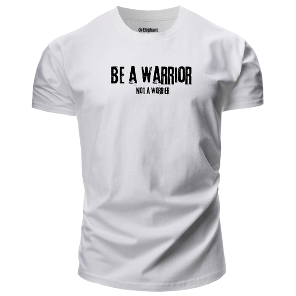 Men's Be a warrior, not a worrier T-Shirt