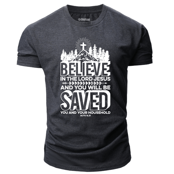 BELIEVE IN THE LORD JESUS T-shirt for Men