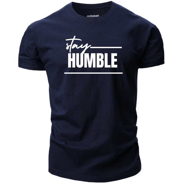 Men's Stay HUMBLE T-shirt