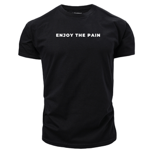 ENJOY THE PAIN Graphic Cotton Tees