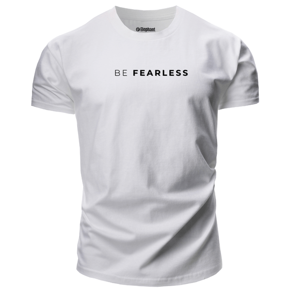 BE FEARLESS Inspirational T-shirt/Tees