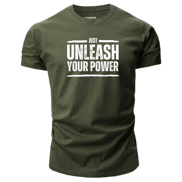 Men's JUST UNLEASH YOUR POWER T-shirt