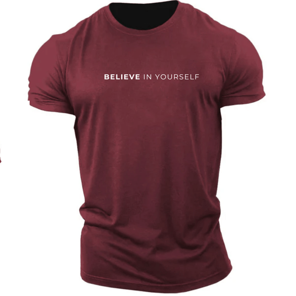 wine red BELIEVE IN YOURSELF Inspirational T-shirt/Tees
